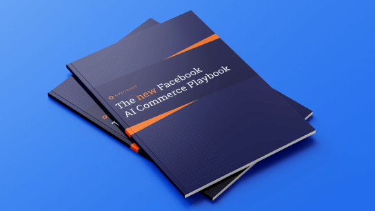 The New Facebook AI Commerce Playbook