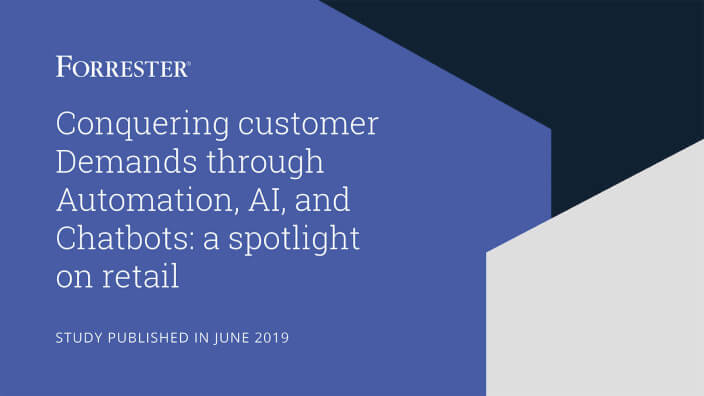 Study: Conquering customer demands through automation, AI, and chatbots: A spotlight on retail